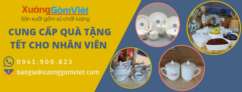 Xưởng gốm Việt - Cung cấp quà tặng Tết cho nhân viên