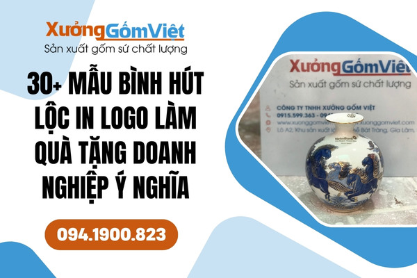 Mẫu bình hút lộc in logo làm quà tặng doanh nghiệp